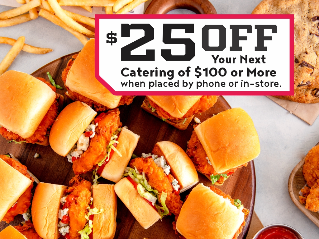 $25 off your next $100 Catering Order