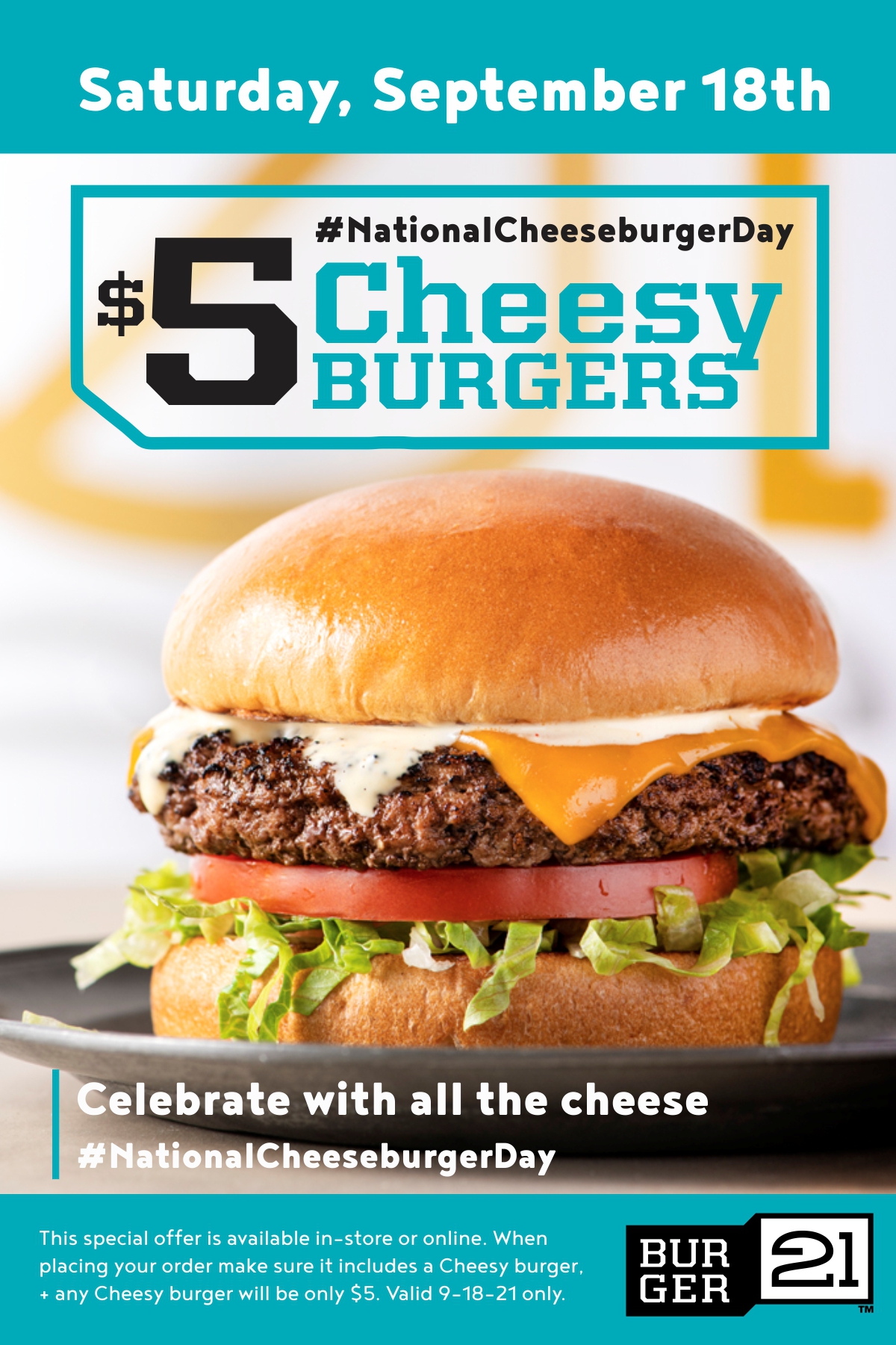 National Cheeseburger Day is September 18th! Burger 21 Burgers