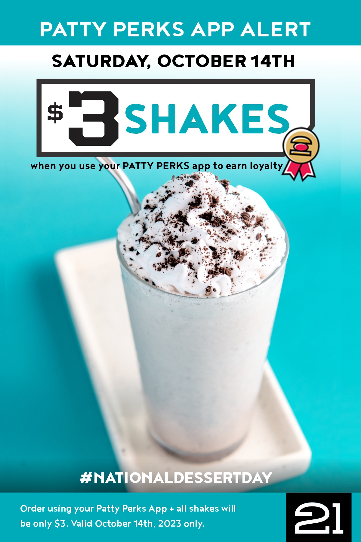 October 14 is National Dessert day, celebrate with $3 shakes.