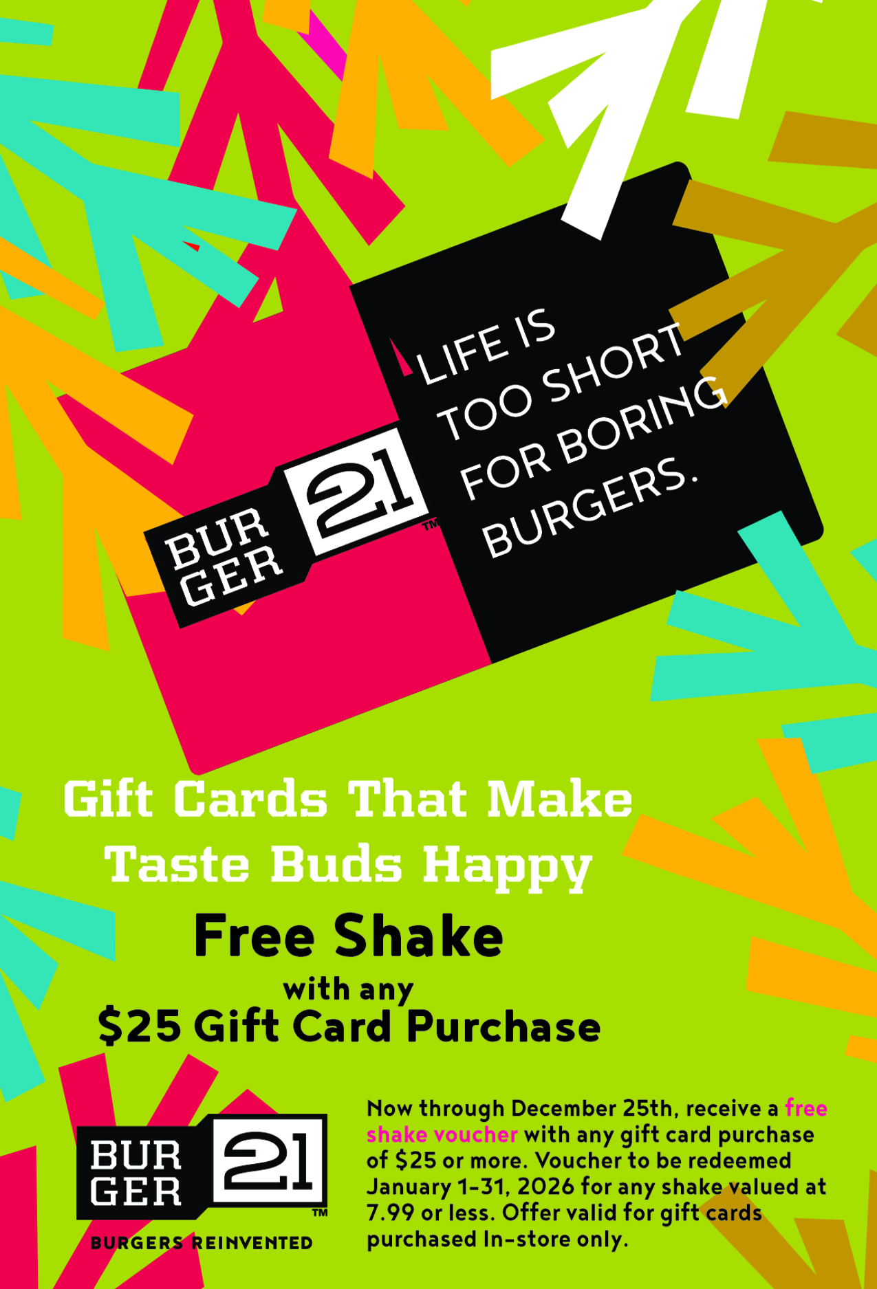 Now through December 24th, receive a free shake voucher with any in-store gift card purchase of $25 or more.